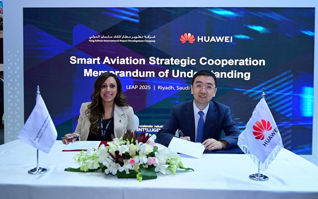 شركة تطوير مطار الملك سلمان الدولي توقع مذكرة تفاهم مع هواوي لتوفير حلول الطيران الذكي