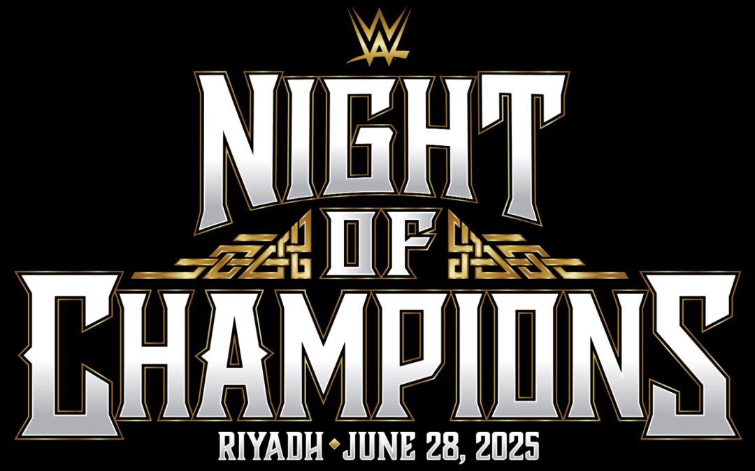 WWE® تعود إلى الرياض في عرض ليلة الأبطال في المملكة أرينا يوم السبت 28 يونيو كما سيتم تقديم عرض “سماكداون” في المملكة أرينا يوم الجمعة 27 يونيو