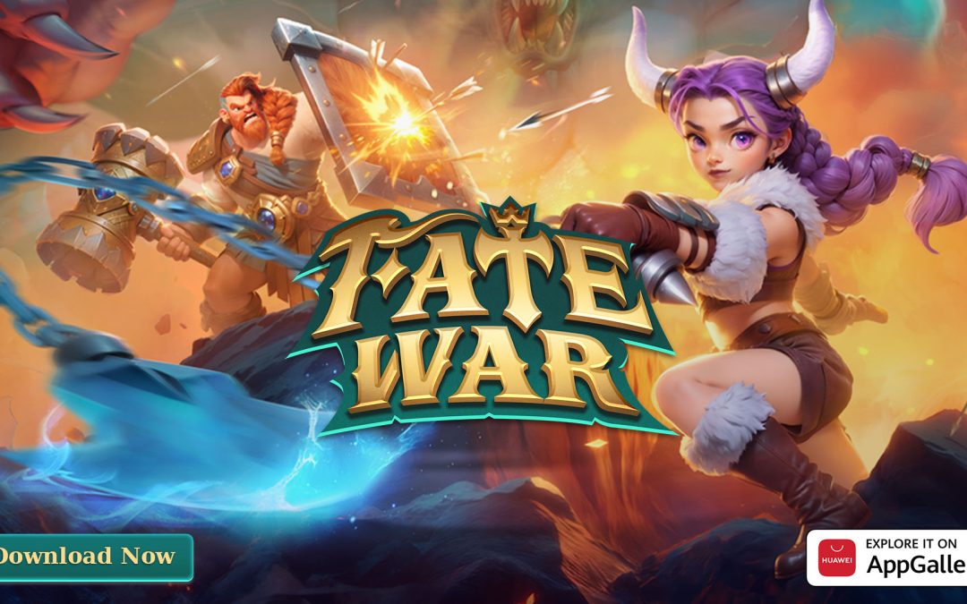 لعبة الاستراتيجية الملحمية Fate War من IGG متاحة الآن على متجر HUAWEI AppGallery