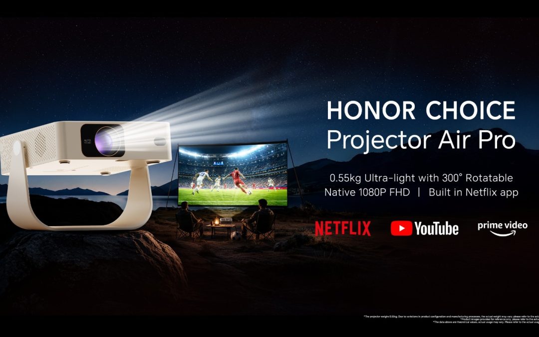 HONOR LAUNCHES THE PORTABLE HONOR CHOICE PROJECTOR AIR PRO, EXPANDING ITS SMART ENTERTAINMENT PORTFOLIO